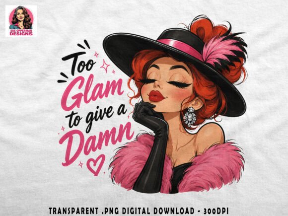 Download Too Glam to Give a Damn | Vintage PNG - Premium Resources